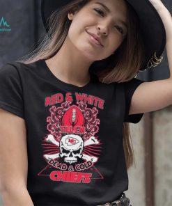 Skull Kansas City Chiefs Red And White Till I’m Dead And Cold Chiefs Shirt