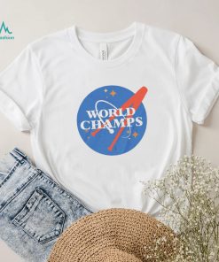 Space NASA Houston Astros World Champs shirt