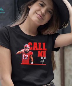 Stetson Bennett Call Me 27 13 Georgia Football Shirt