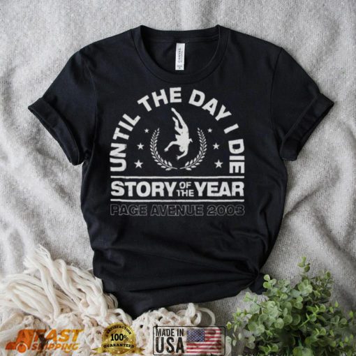 Story Of The Year Until The Day I Die Page Avenue 2003 Shirt