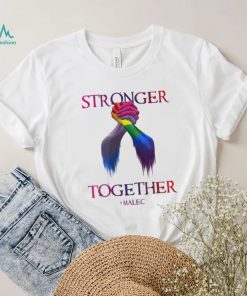 Stronger Together Malec Shadowhunters Lgbtq Shirt