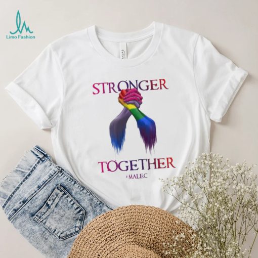 Stronger Together Malec Shadowhunters Lgbtq Shirt