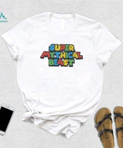 Super Mythical Beast Shirt
