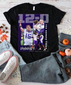 TCU Horned Frogs Wins The Game To Secure Bragging Rights And Remain Undefeated Shirt
