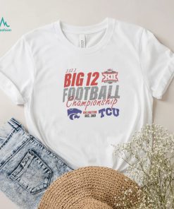 TCU Horned Frogs vs K State Wildcats 2022 Big 12 Football Championship Shirt