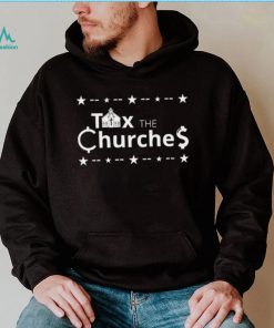 Tax the Churches Christmas shirt