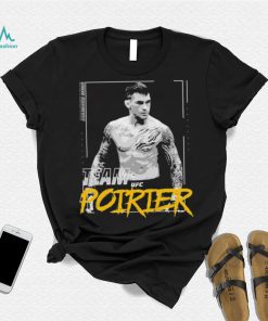 Team Dustin Poirier Ufc Shirt