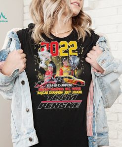 Team Penske Will Power And Joey Logano Year Of Champions 2022 Signatures Shirt