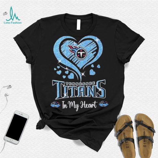 Tennessee Titans In My Heart Shirt