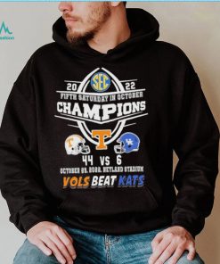 Tennessee Volunteers 2022 Fifth Saturday In October 44 6 Vols Beat Kats Shirt
