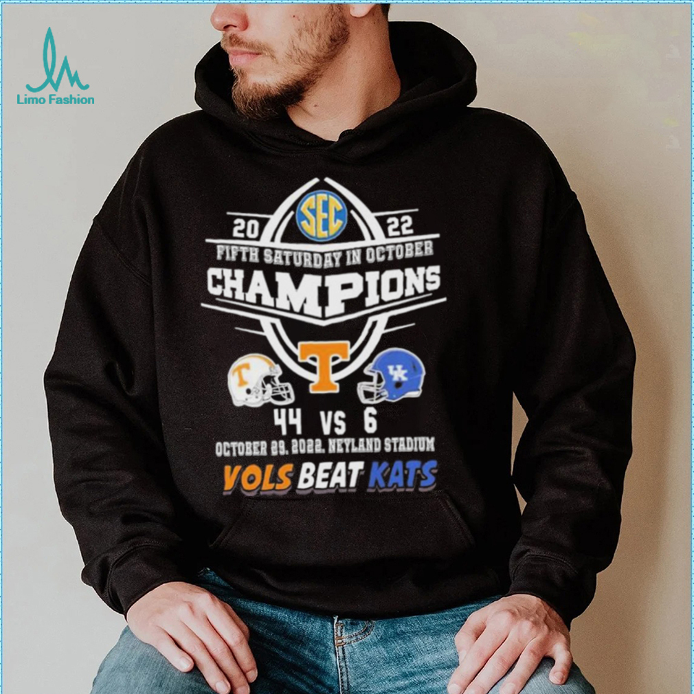 Tennessee Volunteers 2022 Fifth Saturday In October 44 6 Vols Beat Kats Shirt Tennessee Volunteers 2022 Fifth Saturday In October 44 6 Vols Beat Kats Shirt
