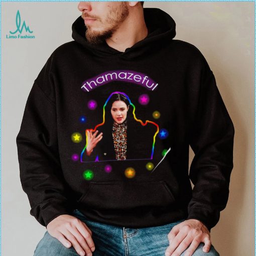 Tessa Porter Thamazeful meme shirt