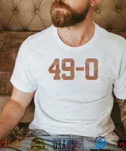 Texas Longhorns 49 0 Shirt