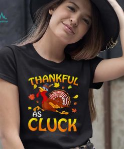 Thankful As Cluck Turkey Thanksgiving Day Unisex Sweatshirt