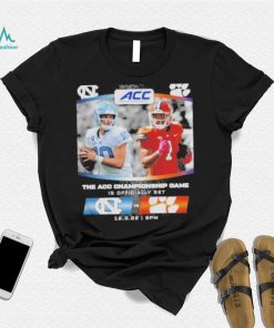 The ACC Championship Game 2022 Clemson Tigers Vs North Carolina Tar Heels Shirt