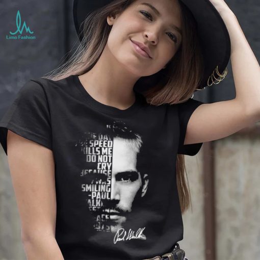 The Face Paul Walker Signature Shirt