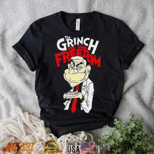 The Grinch Who Stole Freedom Anti Fauci T Shirt