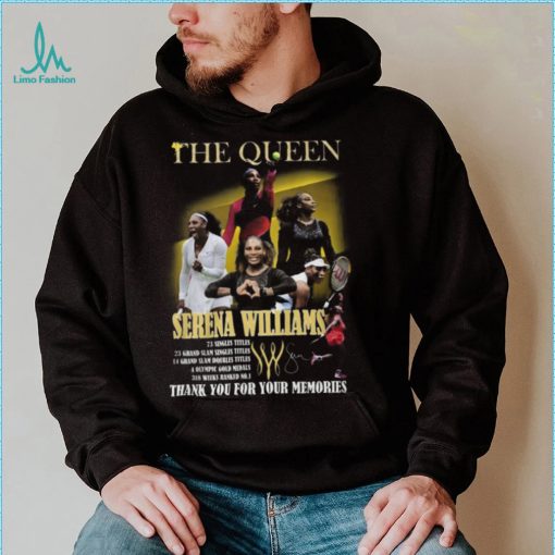 The Queen Serena Williams Thank You For The Memories T Shirt