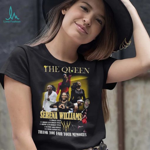 The Queen Serena Williams Thank You For The Memories T Shirt