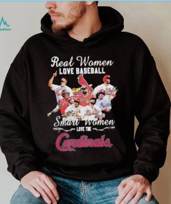 The St Louis Baseball Real Women Love Baseball Smart Women Love The Cardinals Signatures Shirt