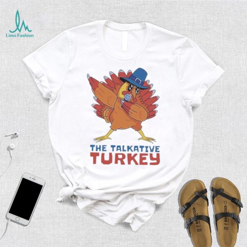 The Talkative Turkey Dabbing Thanksgiving Shirt