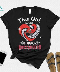 This Girl Loves Hear Her Tampa Bay Buccaneers Shirt