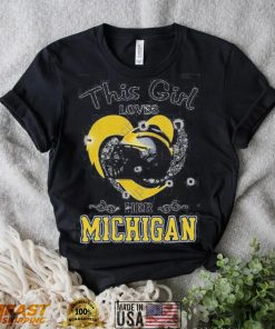 This Girl Loves Her Michigan Heart T Shirt