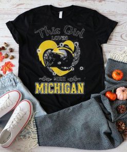 This Girl Loves Her Michigan Heart T Shirt