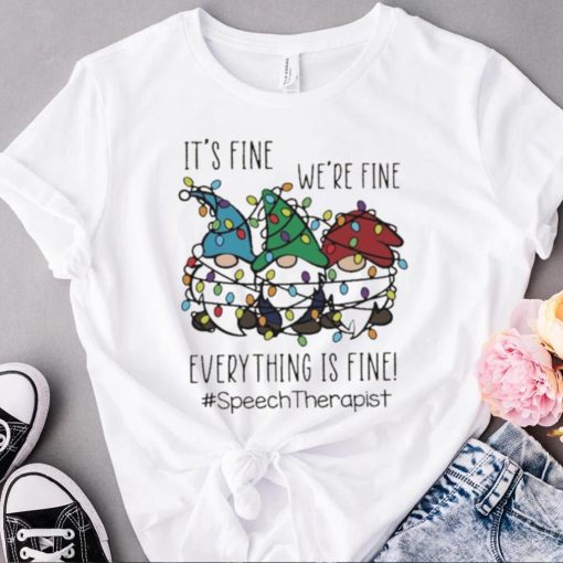 Three Gnomes It’s Fine We’re Fine Everything Is Fine Speech Therapist Christmas Sweater