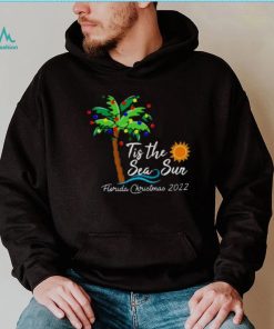 Tis The Sea Sun Glorida Christmas 2022 Shirt