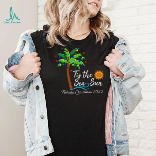Tis The Sea Sun Glorida Christmas 2022 Shirt