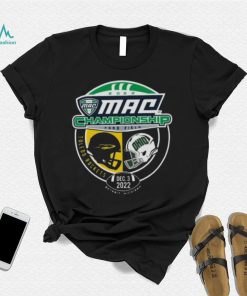 Toledo Rockets vs Ohio Bobcats 2022 Mac Championship Ford field shirt