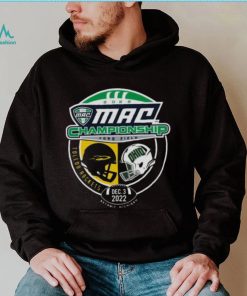 Toledo Rockets vs Ohio Bobcats 2022 Mac Championship Ford field shirt