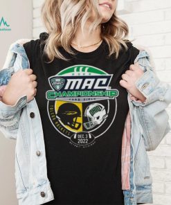 Toledo Rockets vs Ohio Bobcats 2022 Mac Championship Ford field shirt