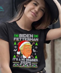Trump Funny Christmas Biden Fetterman 2024 It’s a no brainer ugly Xmas shirt
