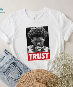 Trust Joel Embiid Vintage Shirt