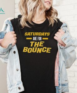 UCF Knights Saturdays are for The Bounce 2022 shirt1