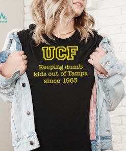 UCF keeping dumb kids out of Tampa 1963 retro shirt