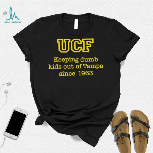 UCF keeping dumb kids out of Tampa 1963 retro shirt