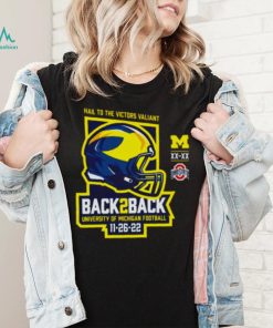 University of Michigan Football 2022 Back to Back OSU Victories with Final Score shirt