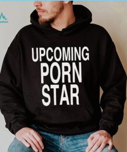 Upcoming porn star logo shirt