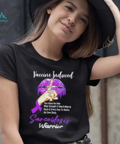 Vaccine Included don’t judge me sarcoidosis warrior T Shirt