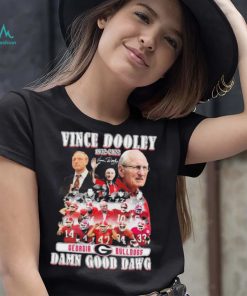 Vince Dooley 1932 2022 Georgia Bulldogs Damn Good Dawg Signature Shirt