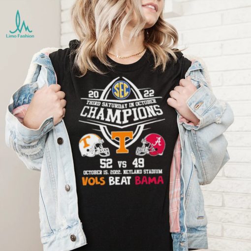 Vols Beat Bama 2022 Third Saturday In October Champions Shirt