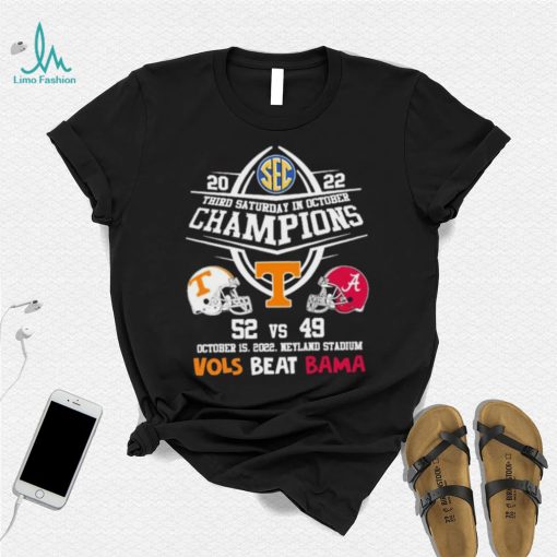 Vols Beat Bama 2022 Third Saturday In October Champions Shirt