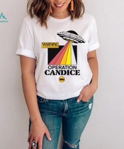 Warning active UFO on site operation candice t shirt