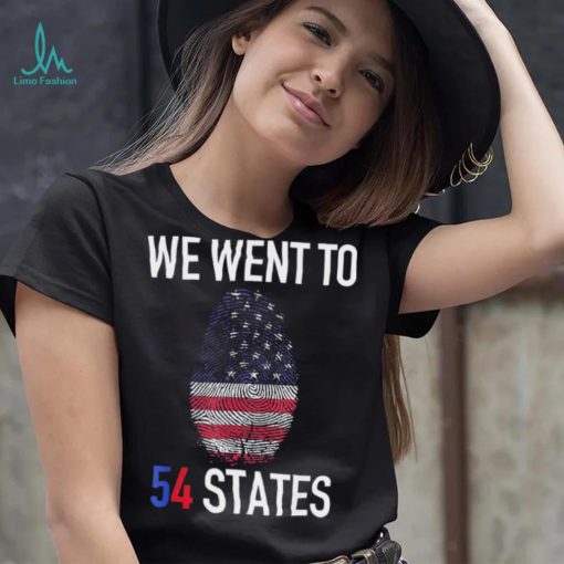 We Went To 54 States, Fingerprint President Biden T Shirt