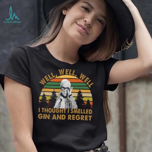 Wel Wel Well I Thought I Smelled Gin And Regret Rip Leslie Jordan Unisex Sweatshirt