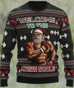 Welcome To The North Swole Ugly Christmas Sweater, Xmas Sweatshirt