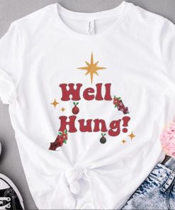 Well hung Christmas t shirt